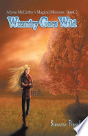 Alyssa Mccarthy S Magical Missions Book 2 Wizardry Goes Wild