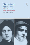 Edith Stein and Regina Jonas