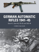 German Automatic Rifles 1941–45