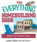 The Everything Home Building Book Book PDF