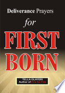 Deliverance Prayers for First Born Book PDF