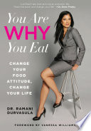 You Are WHY You Eat Book