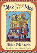 Tales from the 7,000 Isles: Filipino Folk Stories [Pdf/ePub] eBook