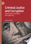 Criminal Justice and Corruption