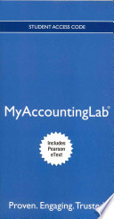 NEW MyAccountingLab with Pearson EText -- Access Card -- for Cost Accounting