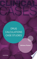Clinical Cases  Drug Calculations Case Studies   eBook