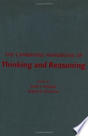 The Cambridge Handbook of Thinking and Reasoning Book
