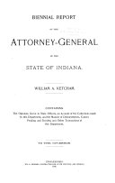 Biennial Report of the Attorney General of the State of Indiana ... to the Governor