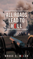 All Roads Lead to Hell