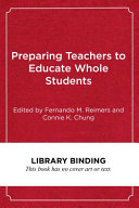 Preparing Teachers to Educate Whole Students