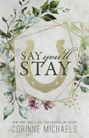 Say You ll Stay   Special Edition