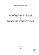 Thumbnail Paróquias suevas e dioceses visigóticas