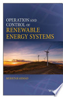 Operation and Control of Renewable Energy Systems Book