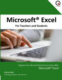 Microsoft Excel for Teachers and Students
