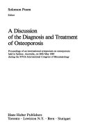 A Discussion of the Diagnosis and Treatment of Osteoporosis