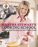 Martha Stewart s Cooking School
