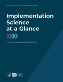 Implementation Science at a Glance