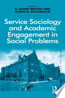 Service Sociology and Academic Engagement in Social Problems