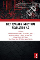 TVET Towards Industrial Revolution 4.0