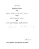 Proceedings of the Annual Conference of the Surgeon General, Public Health Service and Chief, Children's Bureau with State and Territorial Health Officiers