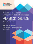 A Guide To The Project Management Body Of Knowledge Pmbok R Guide Seventh Edition