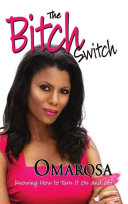 The Bitch Switch