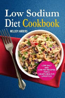 Low Sodium Diet Cookbook
