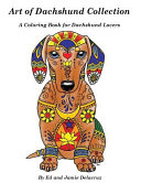 Art of Dachshund Coloring Book Book