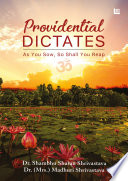 Providential Dictates  As You Sow  So Shall You Reap Book PDF