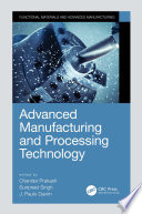 Advanced Manufacturing and Processing Technology Book