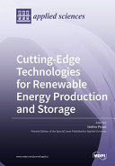 Cutting-Edge Technologies for Renewable Energy Production and Storage