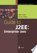 Guide to J2EE  Enterprise Java