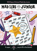 100 Days of School Mad Libs Junior Book PDF