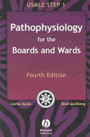 Pathophysiology for the Boards and Wards Book