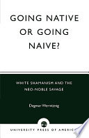 Going Native Or Going Naive?