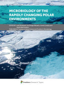 Microbiology of the Rapidly Changing Polar Environments