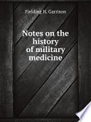 Notes on the history of military medicine