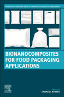 Bionanocomposites for Food Packaging Applications
