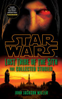Star Wars Lost Tribe of the Sith  The Collected Stories