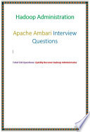 Hadoop Administration : Apache Ambari Interview Questions