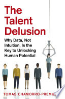 The Talent Delusion Book