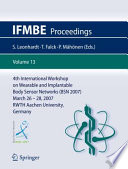 4th International Workshop on Wearable and Implantable Body Sensor Networks  BSN 2007  Book