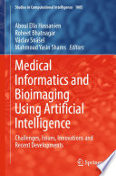 Medical Informatics and Bioimaging Using Artificial Intelligence Book