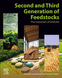 Second and Third Generation of Feedstocks Book