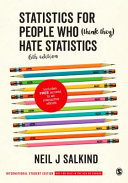 Statistics for People Who  Think They  Hate Statistics  International Student Edition 