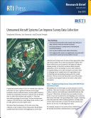 Unmanned aircraft systems can improve survey data collection