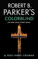 Robert B  Parker s Colorblind