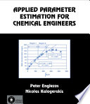 Applied Parameter Estimation for Chemical Engineers Book