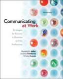Communicating at Work  Strategies for Success in Business and the Professions Book