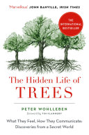 cover img of The Hidden Life of Trees: What They Feel, How They Communicate